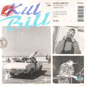 อัลบัม Kill Bill (Explicit) ศิลปิน Ellegas