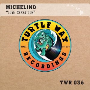 收聽Michelino的Love Sensation歌詞歌曲