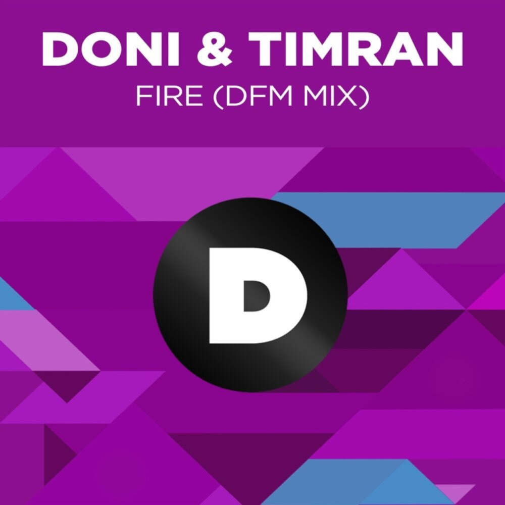 Fire (DFM Mix)