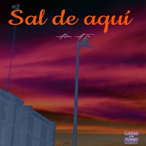 Alan ATe的專輯Sal de aqui