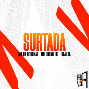 MC Bruno FB的專輯Surtada