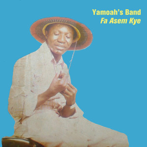 ดาวน์โหลดและฟังเพลง Fakye Me พร้อมเนื้อเพลงจาก Yamoah's Band