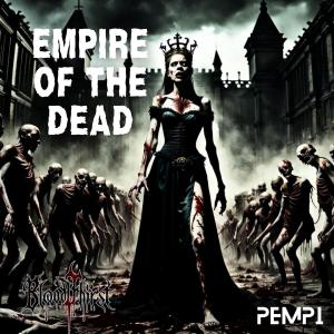 Pempi的專輯Empire of the dead