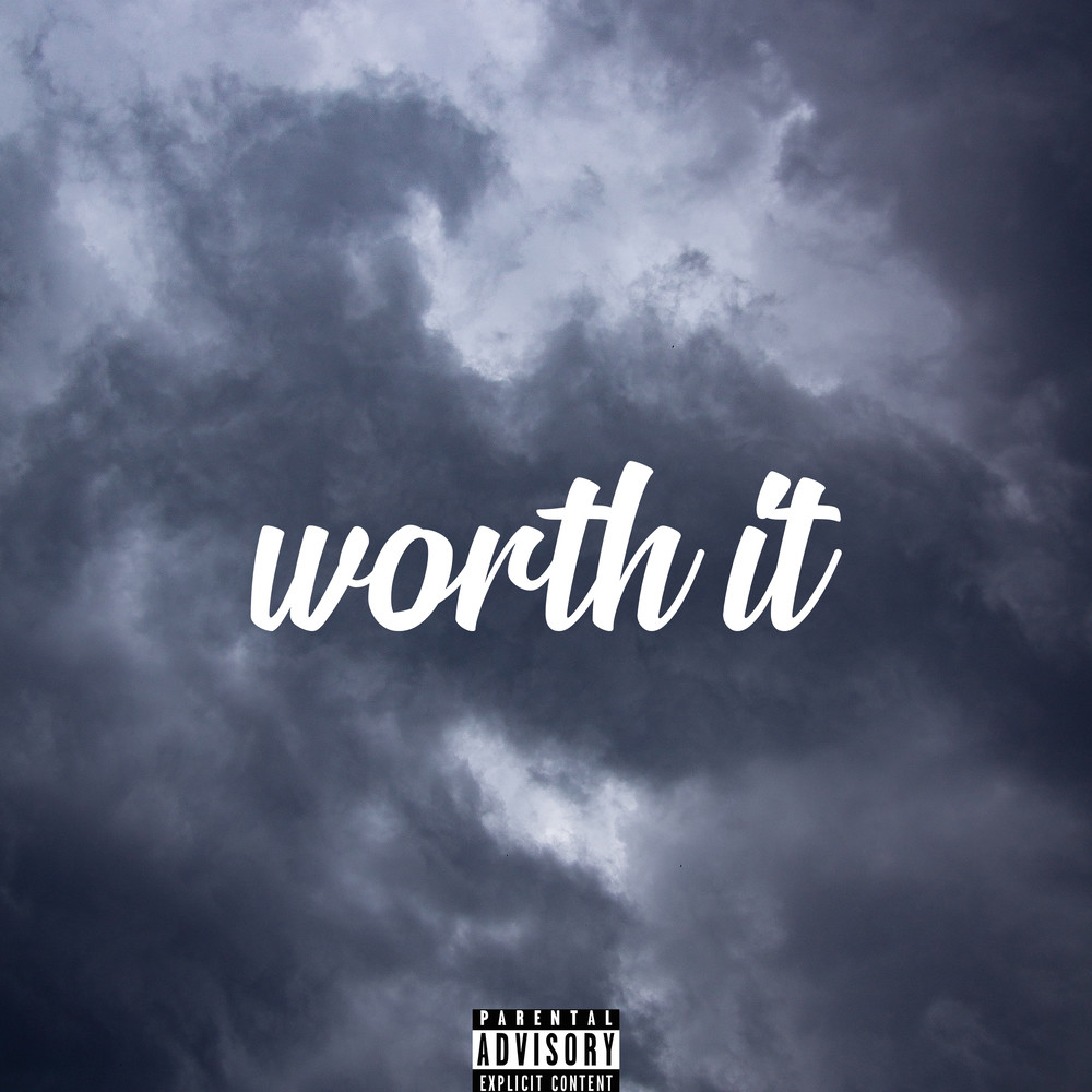 Worth It (Explicit)