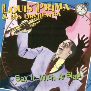 收聽Louis Prima & His Orchestra的Five Foot Two Eyes Of Blue歌詞歌曲