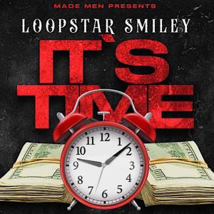 Loop star smiley的專輯Its Time (Explicit)
