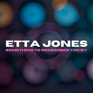 Album Something To Remember You By from Etta Jones