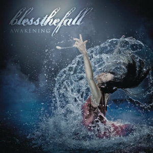 ดาวน์โหลดและฟังเพลง Awakening พร้อมเนื้อเพลงจาก Blessthefall