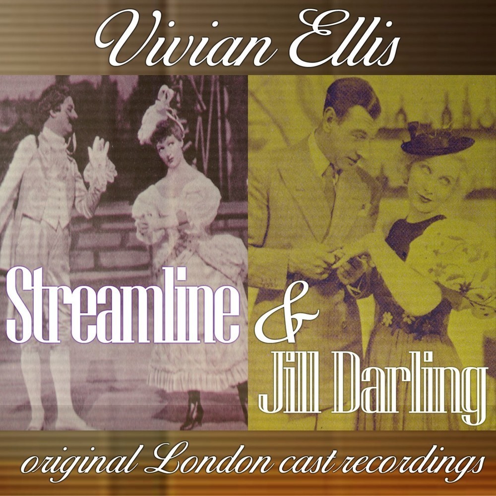 I'd Do The Most Extraordinary Things (from "Streamline/Jill Darling")