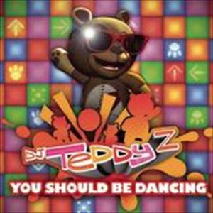 收聽DJ Teddy Z的You Should Be Dancing歌詞歌曲