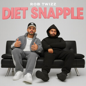 Album Diet Snapple (Explicit) from Rob Twizz
