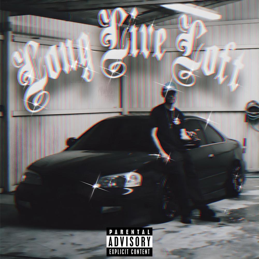 Long Live Loft (Explicit)