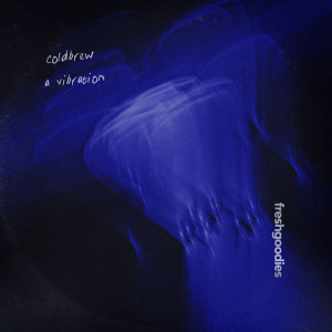 Album a vibration from Coldbrew
