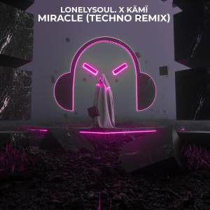 Listen to Miracle - Techno Remix song with lyrics from lonelysoul.