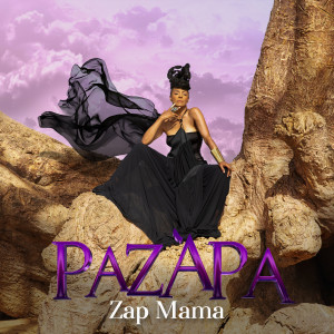 Pazàpa (Explicit) dari Zap Mama