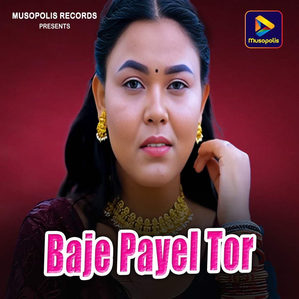 Baje Payel Tor