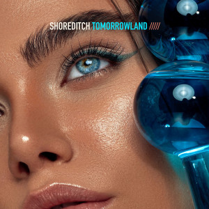 收聽Shoreditch的Tomorrowland (Extended Mix)歌詞歌曲