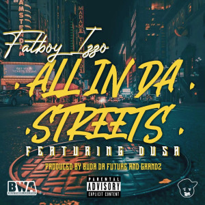 Album All in da Streets (Explicit) oleh Dusa