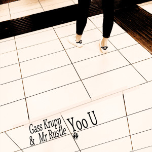 Album Yoo U oleh Gass Krupp