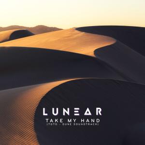 Lunear的专辑Take My Hand (Dune)