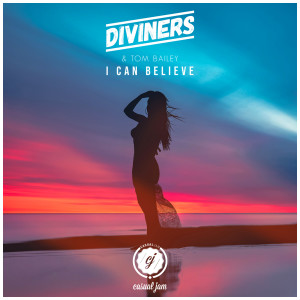 ดาวน์โหลดและฟังเพลง I Can Believe พร้อมเนื้อเพลงจาก Diviners