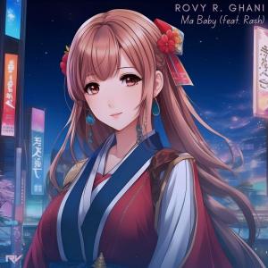 Rovy R. Ghani的專輯Ma Baby (feat. Rash)