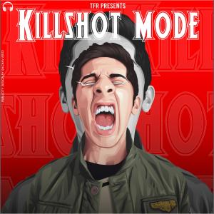 ดาวน์โหลดและฟังเพลง Killshot Mode พร้อมเนื้อเพลงจาก TfR