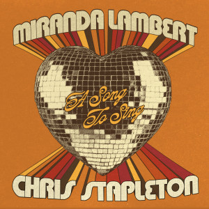 Miranda Lambert的專輯A Song To Sing