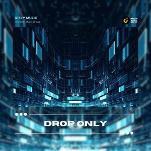 Rizky Muzik的專輯Drop Only