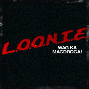 Wag Ka Magdroga! (Explicit)