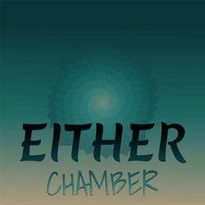 Either Chamber dari Various Artists