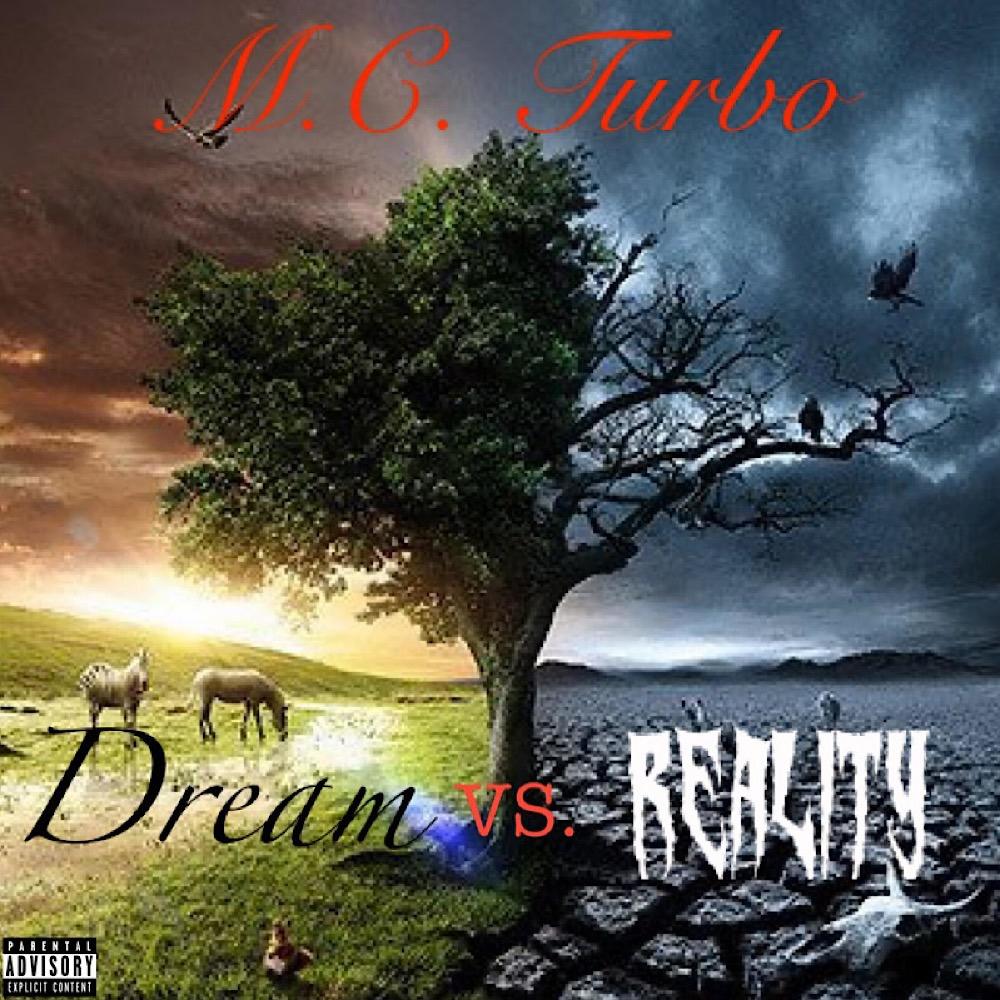Dream vs. Reality (Explicit)