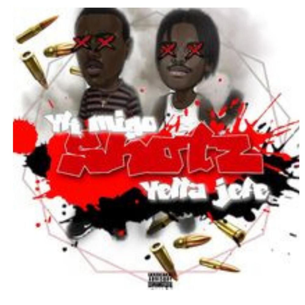 shotz (feat. Yella Jefe) (Explicit)