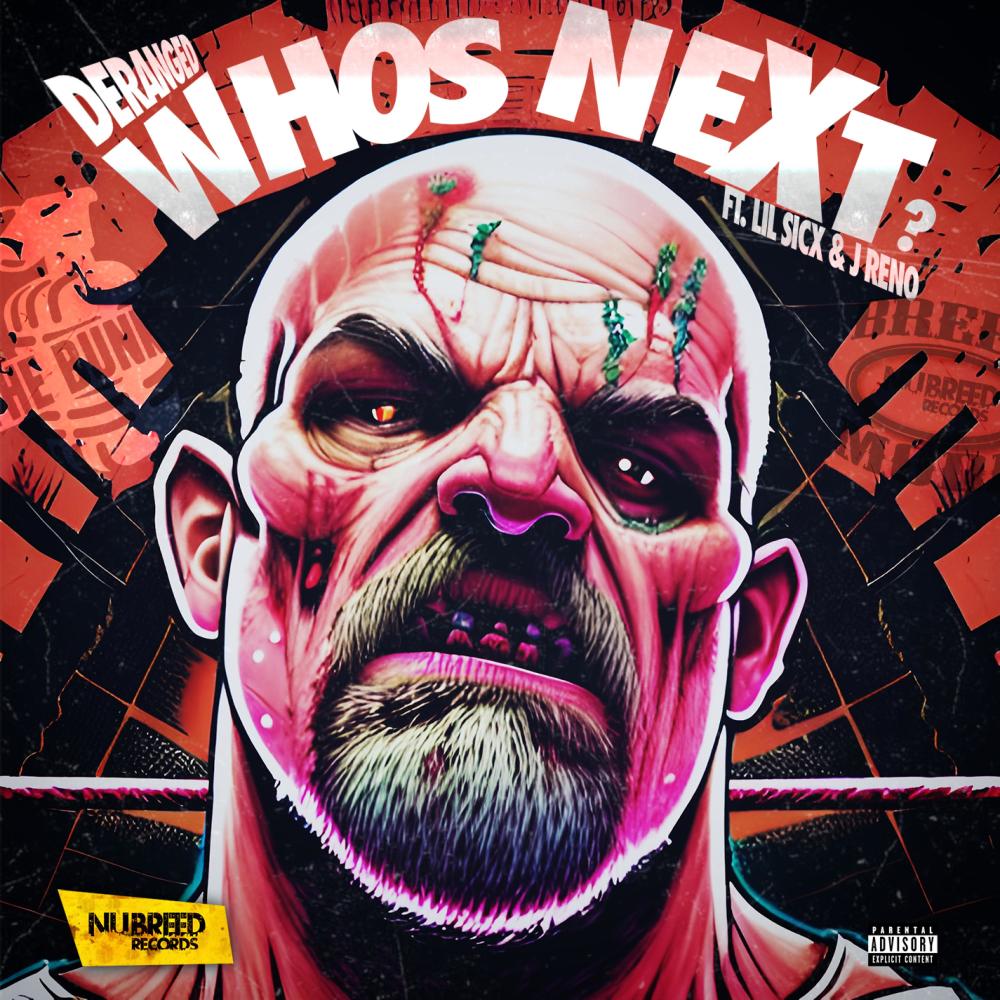 Who's next? (feat. Lil Sicx & J Reno) (Explicit)