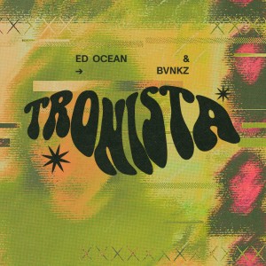 Ed Ocean的專輯Tronista