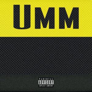 อัลบัม Umm (Explicit) ศิลปิน liltachi