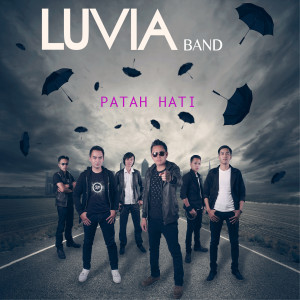 Album Patah Hati oleh Luvia Band