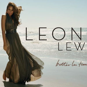 收聽Leona Lewis的Better in Time歌詞歌曲