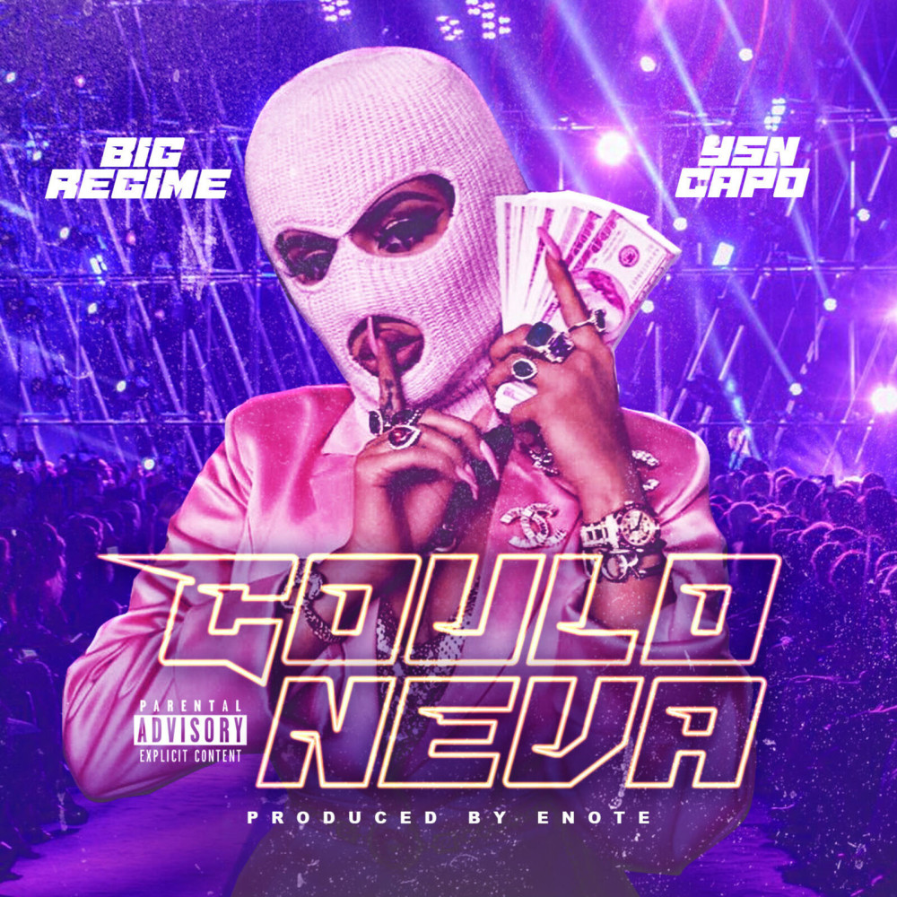 Could Neva (Explicit)