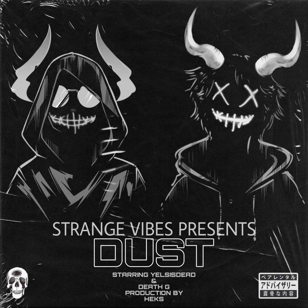 DUST (feat. Death G) (Explicit)