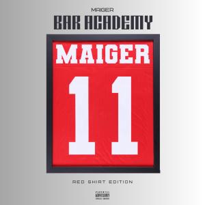 Maiger的專輯Bar Academy (Red Shirt Edition) (Explicit)