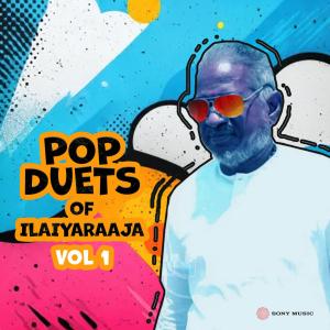 อัลบัม Pop Duets of Ilaiyaraaja, Vol. 01 ศิลปิน Ilaiyaraaja