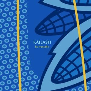 收聽Kailash的Ke Mosotho歌詞歌曲
