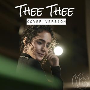 Album Thee thee thithikkum thee oleh Kavya Ajit