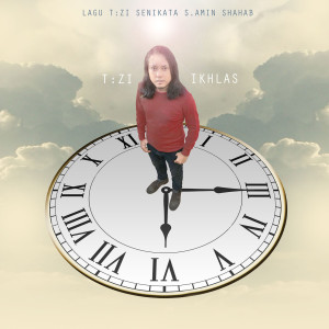 อัลบัม Ikhlas - T:zi ศิลปิน T:zi