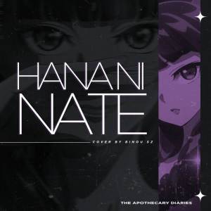 Hana ni natte (The Apothecary Diaries Opening)