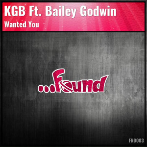 Album Wanted you ft. Bailey from KGB