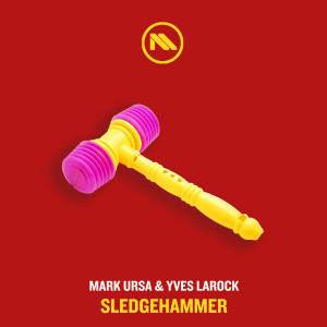 Album Sledgehammer oleh Mark Ursa
