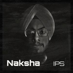 收聽Ips的Naksha歌詞歌曲