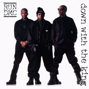 ดาวน์โหลดและฟังเพลง Down With the King พร้อมเนื้อเพลงจาก Run-DMC